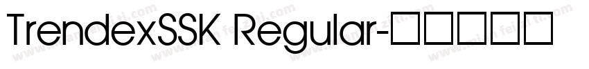 TrendexSSK Regular字体转换
